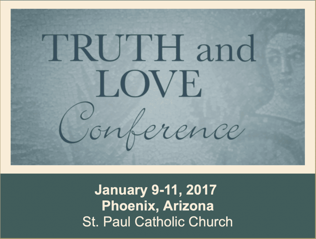 The third Truth & Love Conference